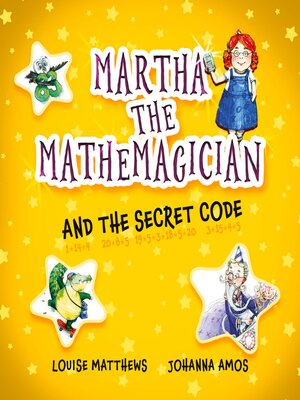 cover image of Martha the Mathemagician and the Secret Code